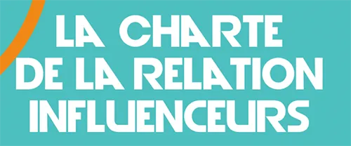 la Charte de la relation influenceurs